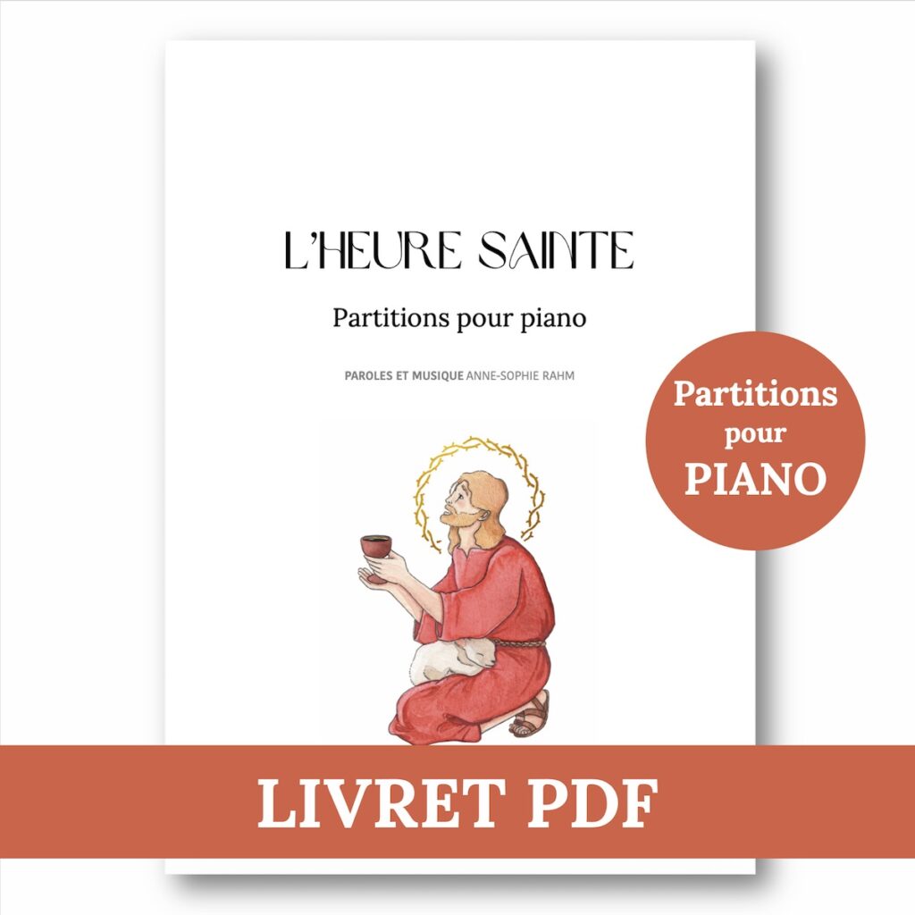 L’Heure Sainte ▪ Partitions pour piano ▪ Livret PDF